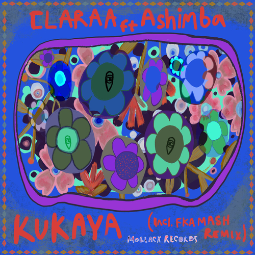 Claraa, Ashimba - Kukaya [MBR548]